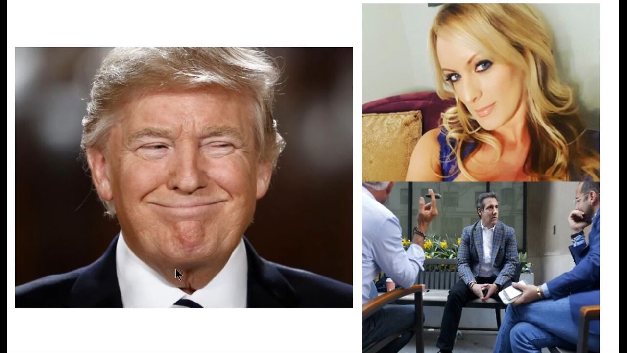 Trump, Stormy Daniels, Cohen Trial