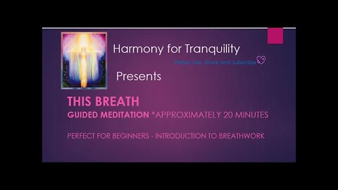 Guided Meditation - This Breath (for health and harmony)