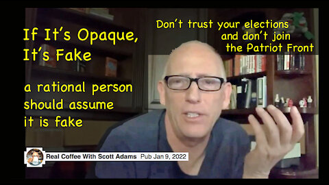 If It’s Opaque, It’s Fake