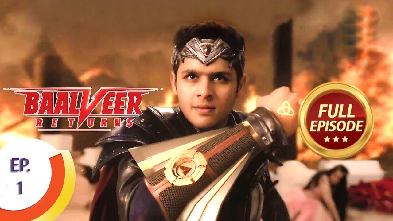 Baalveer Returns - Ep 1 - Full Episode 😍Watch Now😍