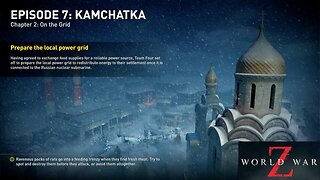 World War Z Aftermath: KAMCHATKA ON THE GRID