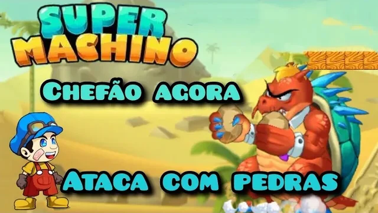 Super Machino: Embarcando em nova aventura 😀