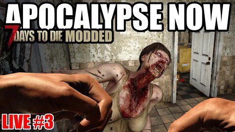 Apocalypse Now Mod | 7 Days to Die Alpha 20.5 | First Horde #3 #live