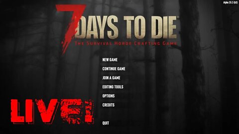 7 Days to Die Week 4 Solo Horde!