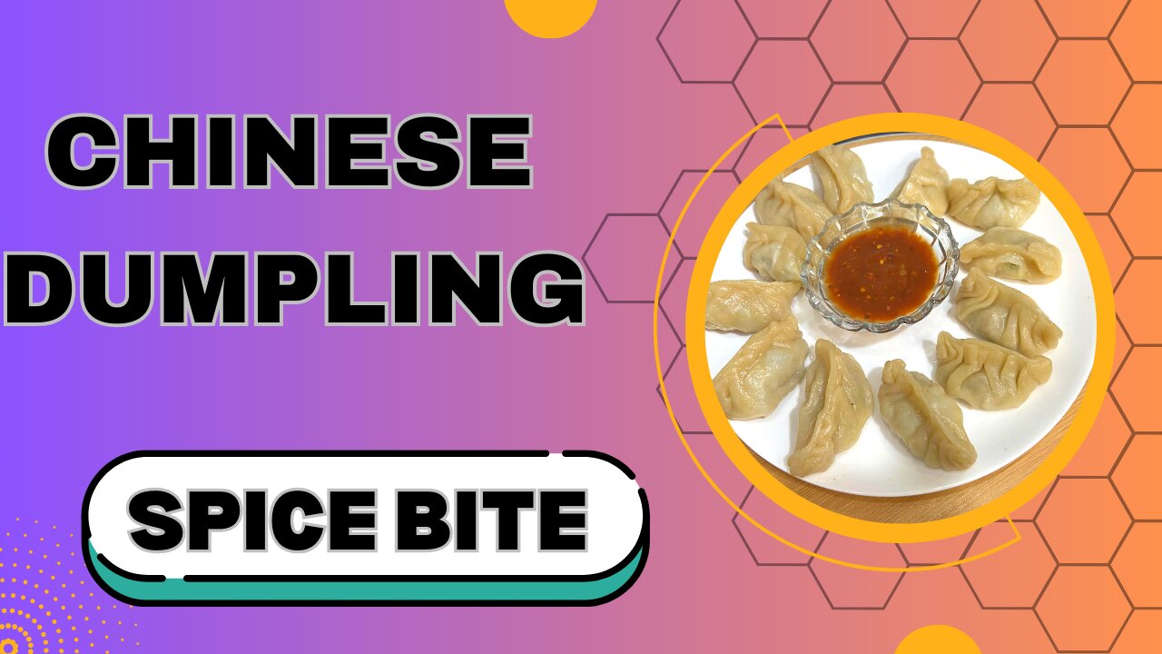 Chinese Dumpling Recipe By Spice Bite By Sara