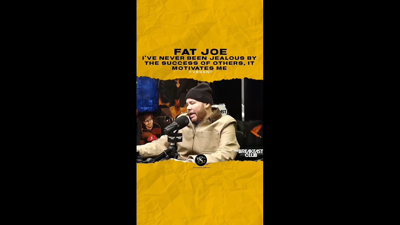 @fatjoe I’ve never been jealous by the success of others, it motivates me