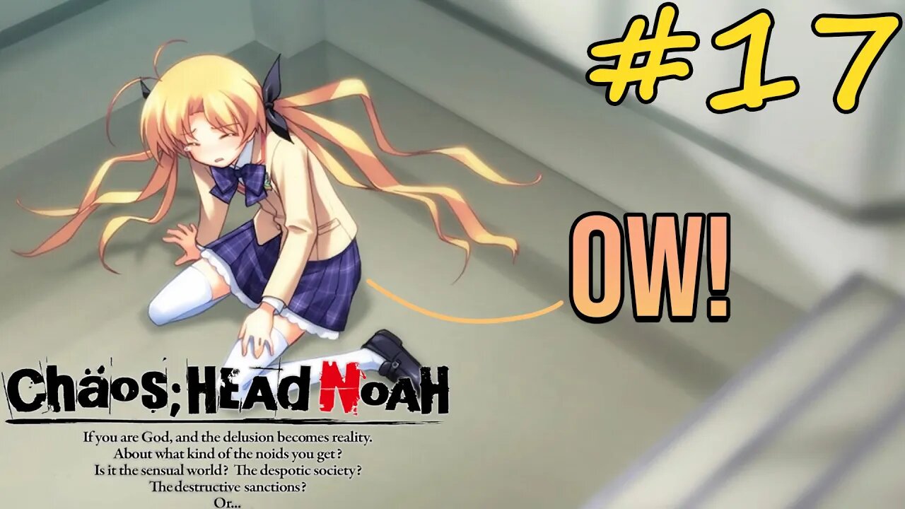 BRO, HELP HER, YOU TOOL!!! | Chaos;Head Noah Episode 17