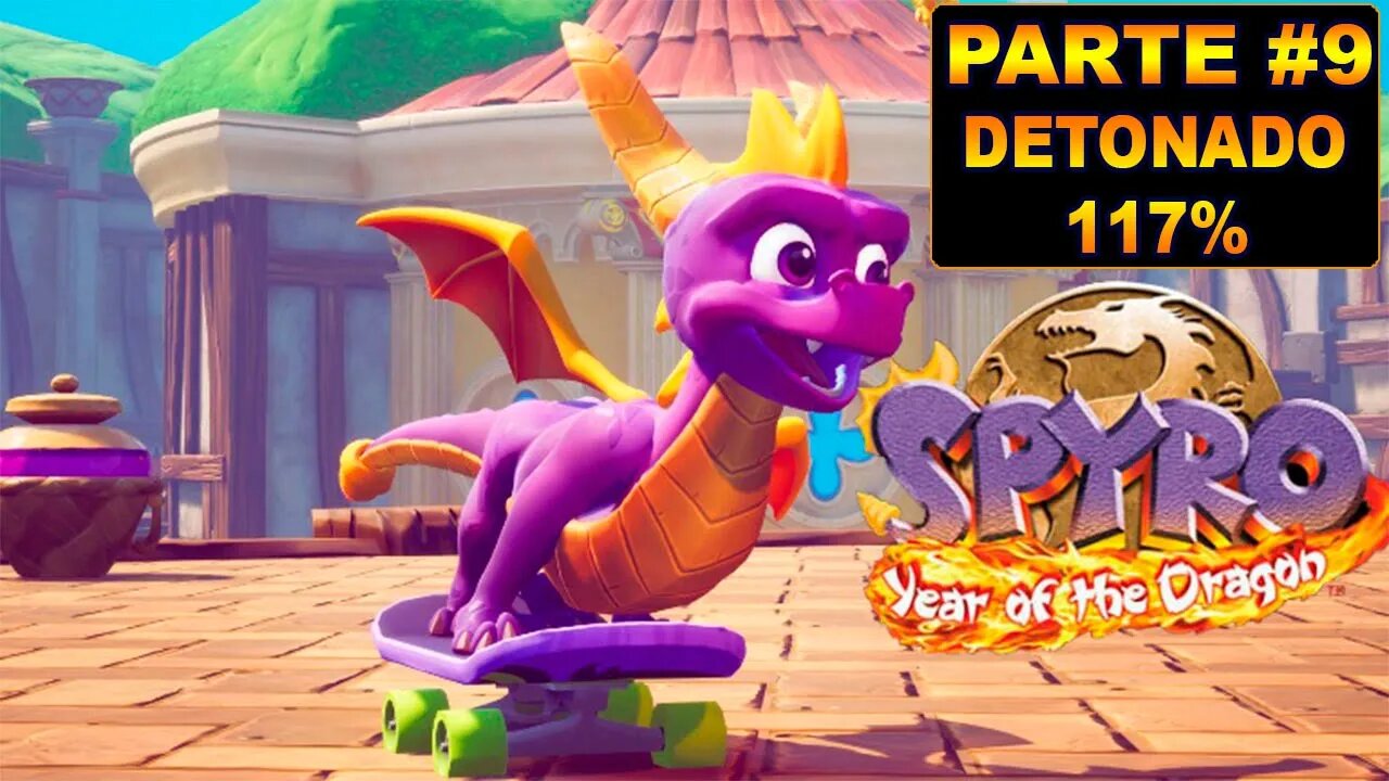 Spyro 3: Year Of The Dragon Remasterizado - [Parte 9] - Dublado PT-BR - Detonado 117%