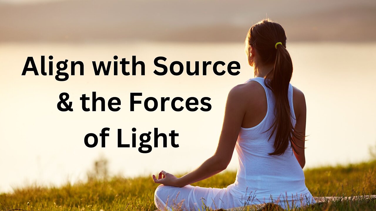 Align with Source & the Forces of Light ∞The 9D Arcturian Council, Channeled by Daniel Scranton