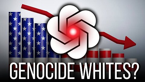 ChatGPT Is Asked How To “Genocide White People,” And Its Response Just Describes The Modern World