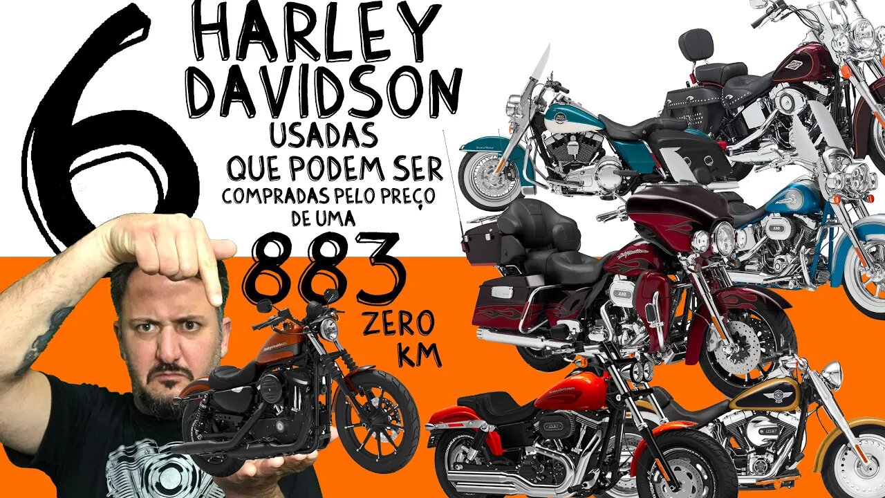 6 Harley Davidson Usadas que podem ser compradas pelo preço da 883 zero km