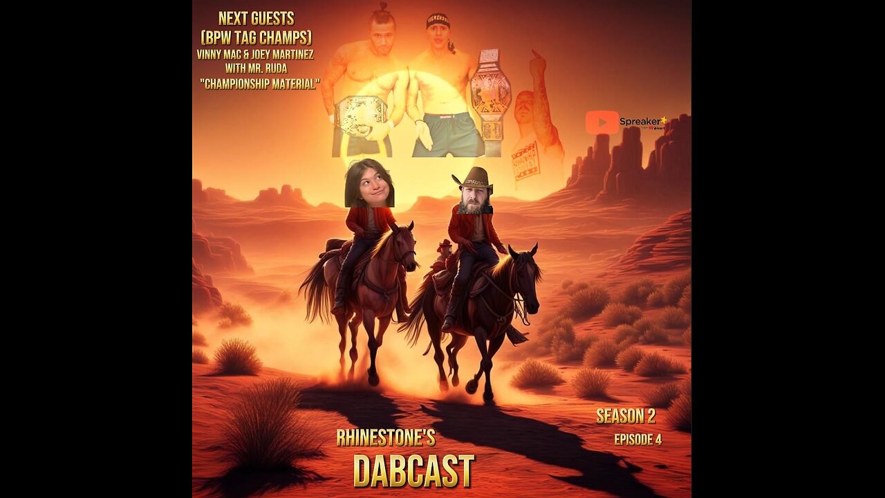 The Dabcast Season 2 Episode 4 (Vinny Mac and Mr.Ruda)