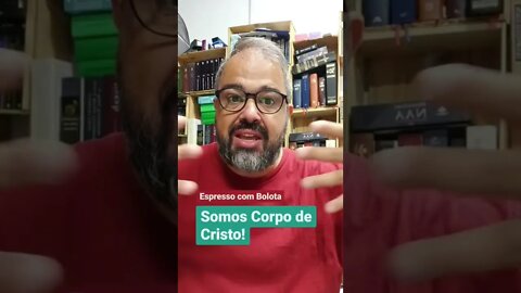 1Co12.27 - Um Corpo - #cafeespresso #pentecostal #Reformado #leiturabíblica #devocional