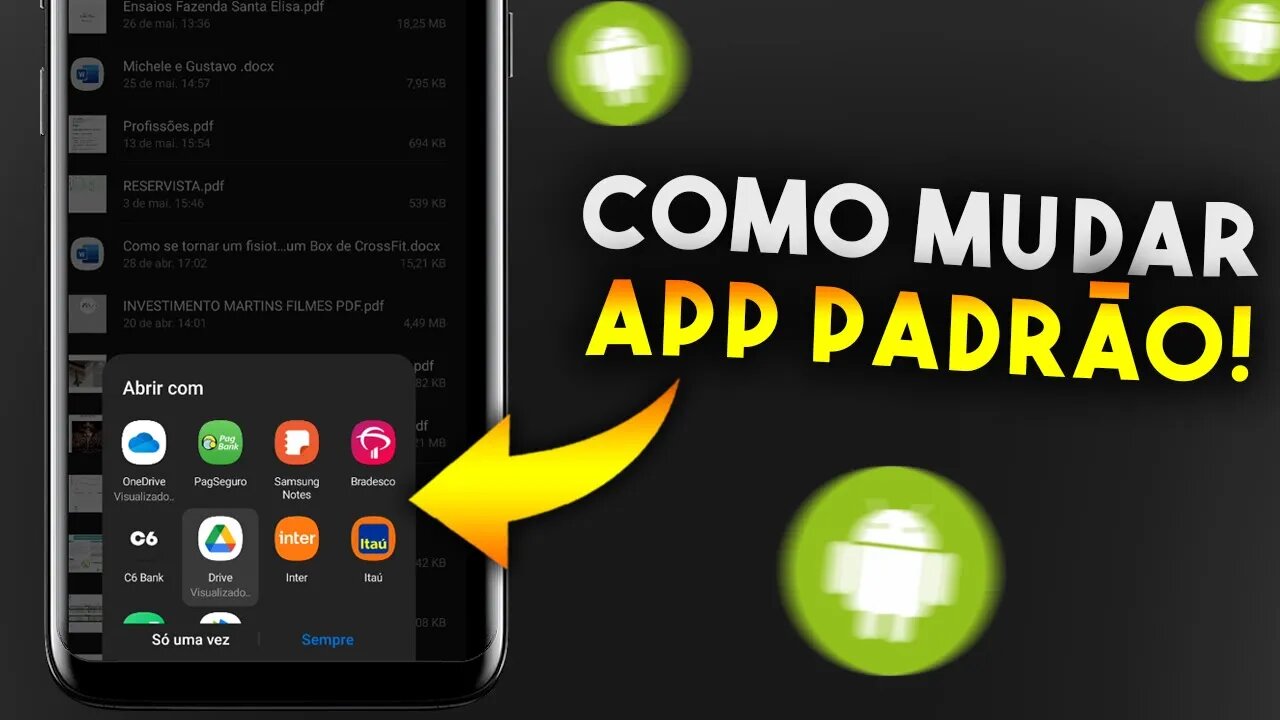 Como MUDAR O APLICATIVO PADRÃO do ANDROID