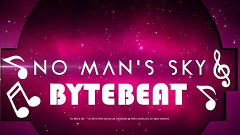 No Mans Sky ByteBeat I Sorry Explorers