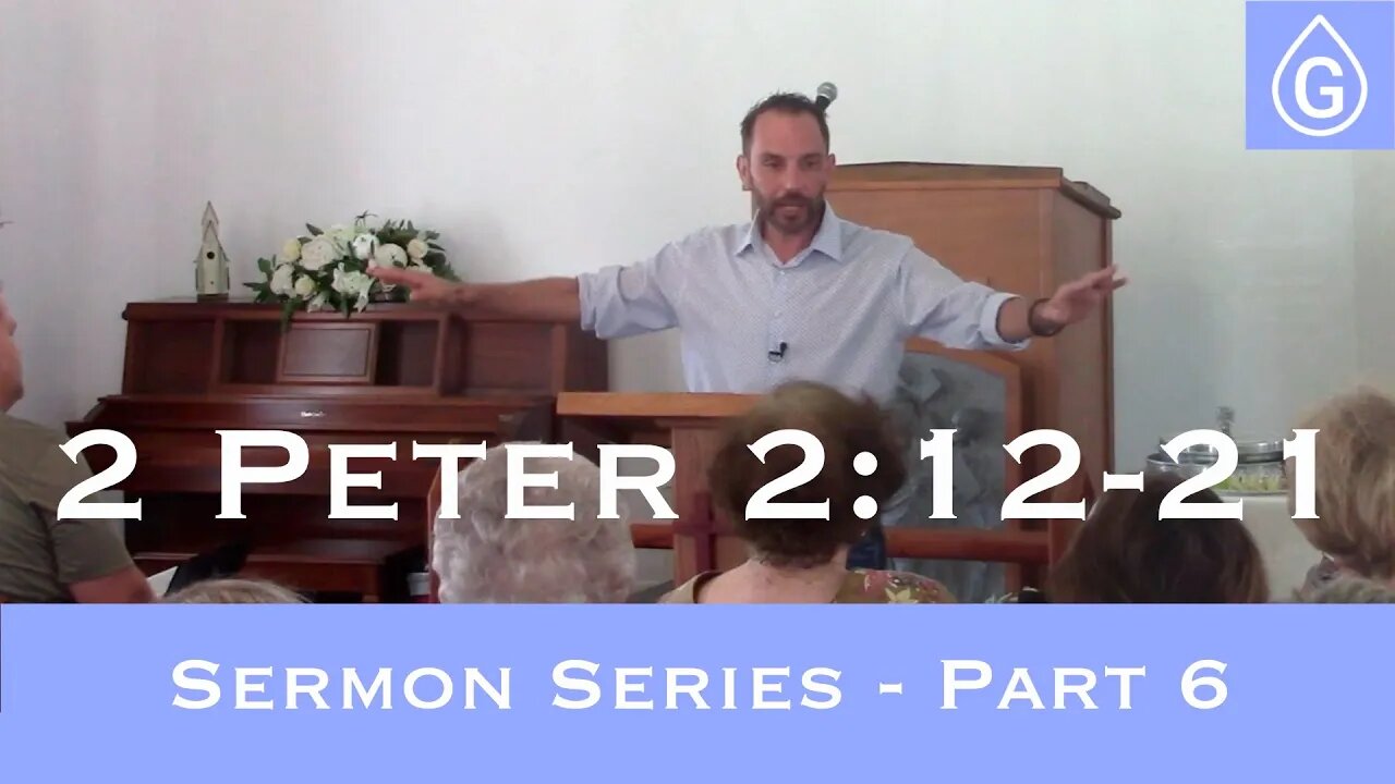 2 Peter (Part 6: 2:16-21) Sermon Series