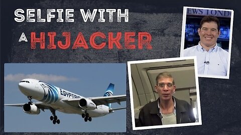 Skybound Hostage: The EgyptAir Hijack.