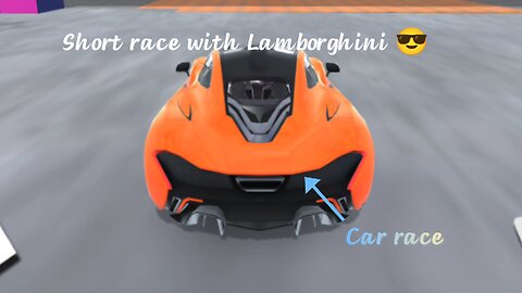 Car racing race with Lamborghini 🚗🚗🚗