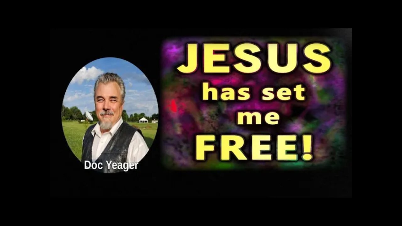 Jesus Set Me Free by Dr Michael H Yeager