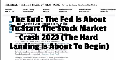 The End: The Fed Is About To Start The Stock Market Crash 2023 (The Hard Landing Is About To Begin)