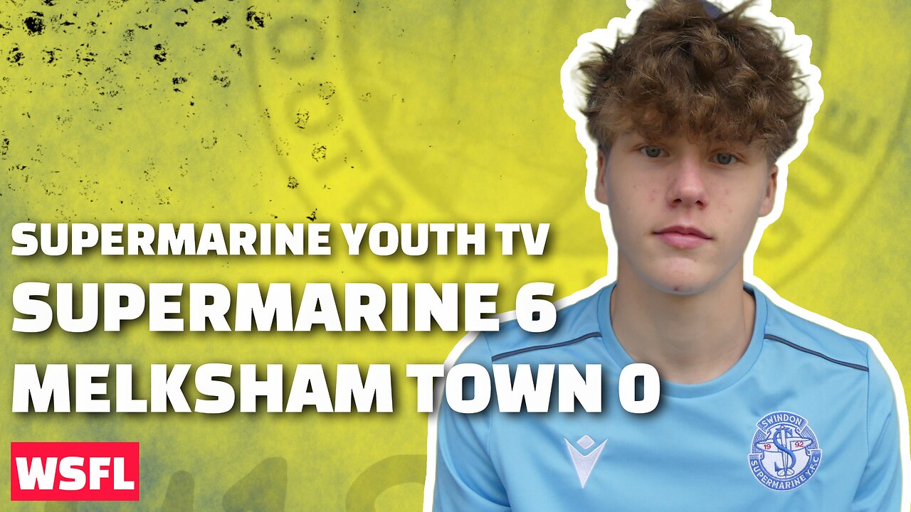 U18s | Supermarine 6 Melksham Town 0