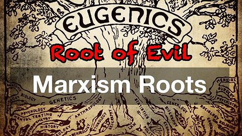 Upside Down World: Marxism Rooted in White Supremacy and Eugenics w/ Kevin McGary