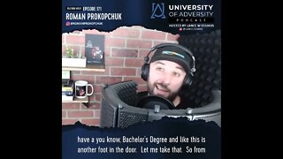 Clip From Roman Prokopchuk Appearing on The University of Adversity Podcast