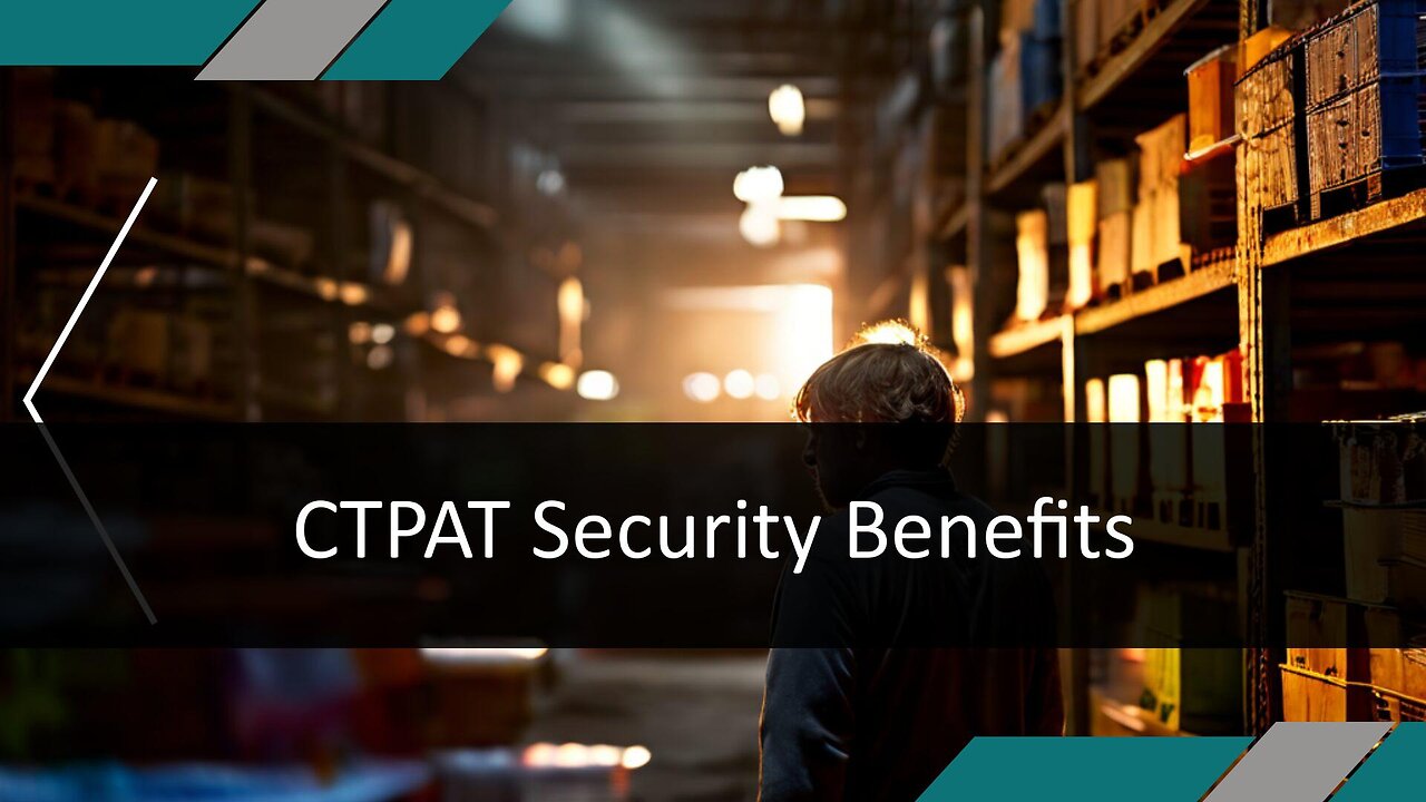 Securing Trade Partnerships: Advantages and Process of Joining CTPAT