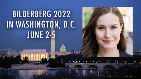 Bilderberg 2022: Its Founding, Agenda & Powerful Backers