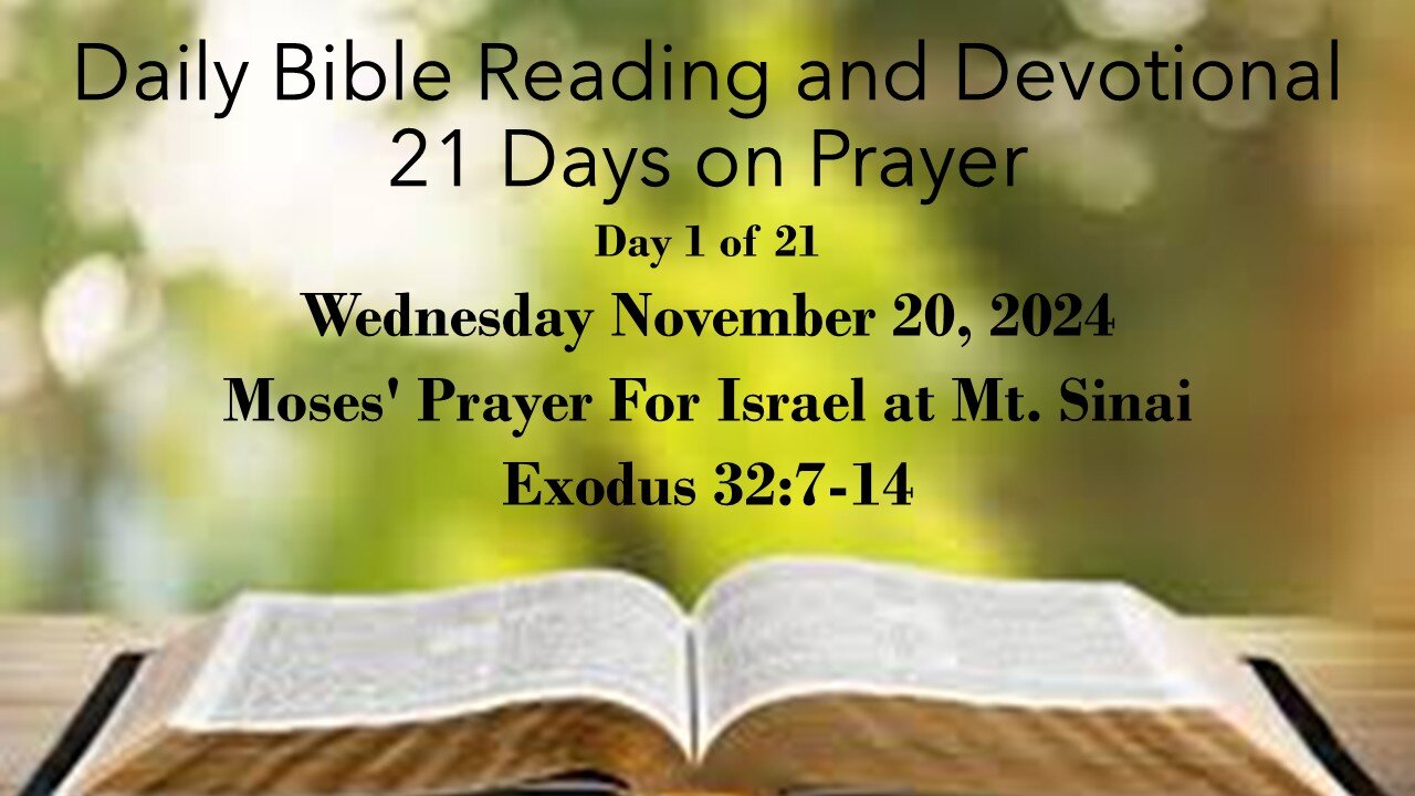 Daily Bible Reading and Devotional: 21 Days of Prayer 11-20-2024