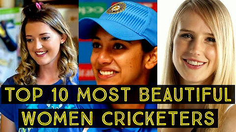 Most beautiful female cricketer in the world