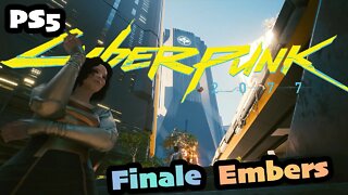 Cyberpunk 2077 | FINALE Embers Nocturne OP55N1 [PS5 1.5 Female V CORPO]