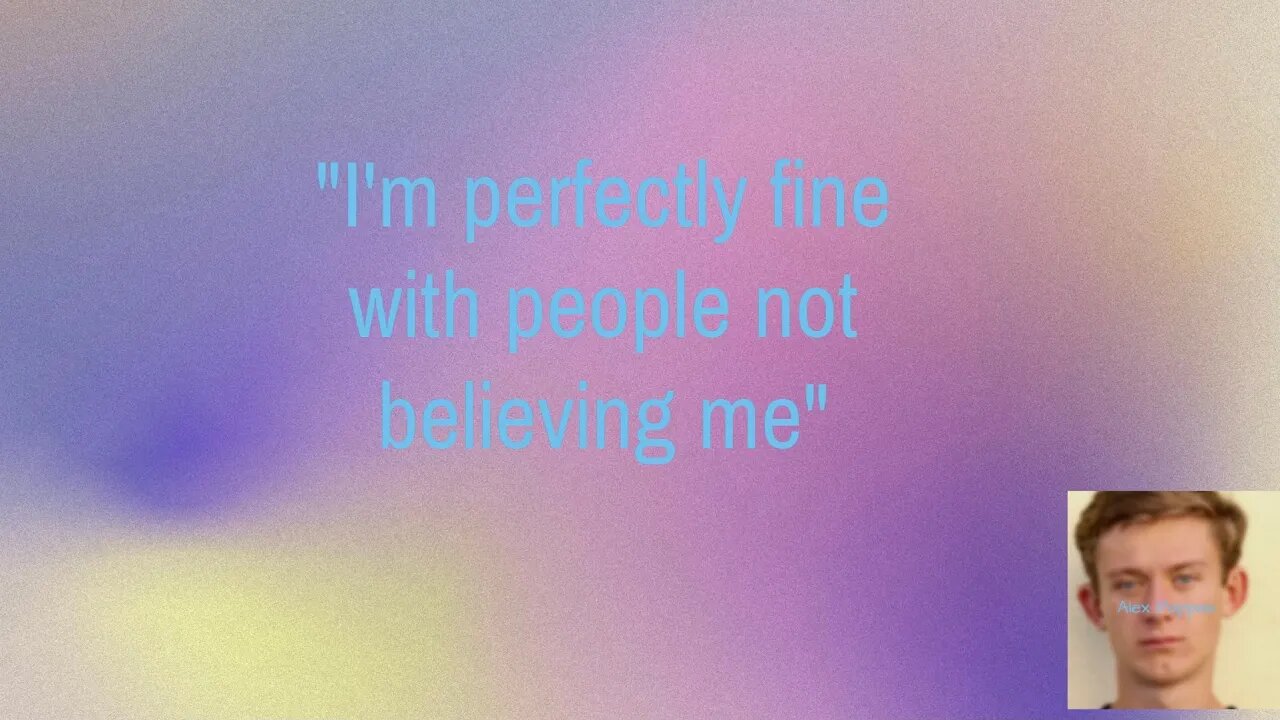 You can’t be honest with most people