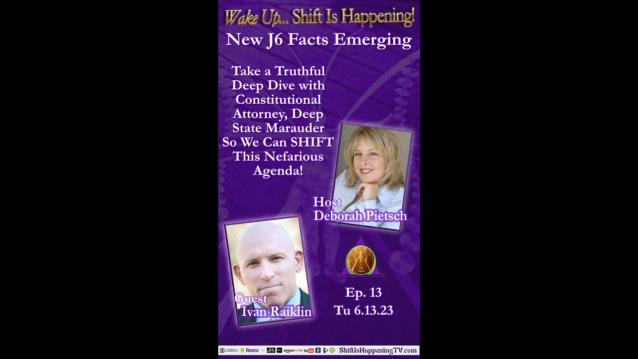 Shift Is Happening | Take a Truthful Deep Dive with Constitutional Attorney, Deep State Marauder So We Can SHIFT This Nefarious Agenda | Ep-13