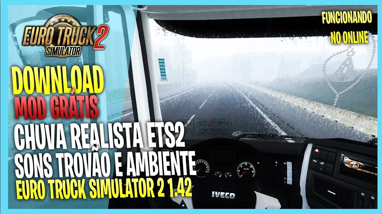 MOD CHUVA REALISTA EURO TRUCK SIMULATOR 2 MODS ETS2 1.42 1.43