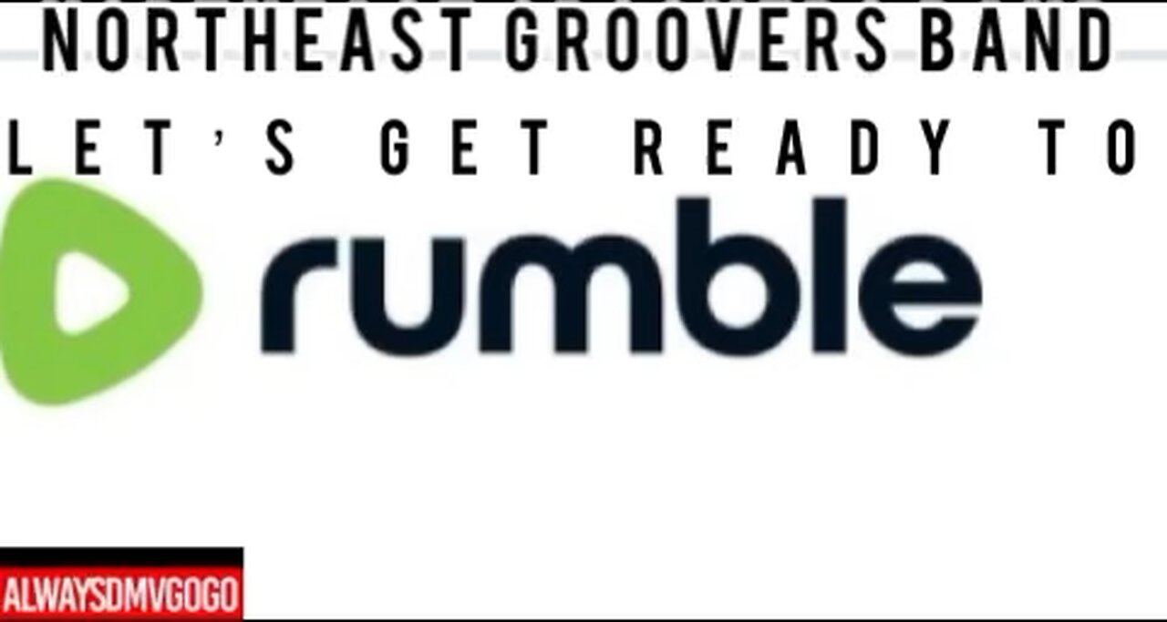 Northeast Groovers #Rumble #alwaysDmvgogo #crank #gogomusic