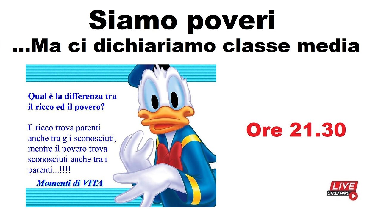 Siamo poveri ...Ma ci dichiariamo classe media