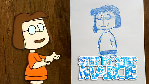 Marcie Step By Step