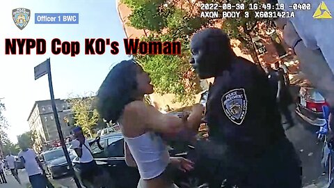 NYPD Cop KO's Woman