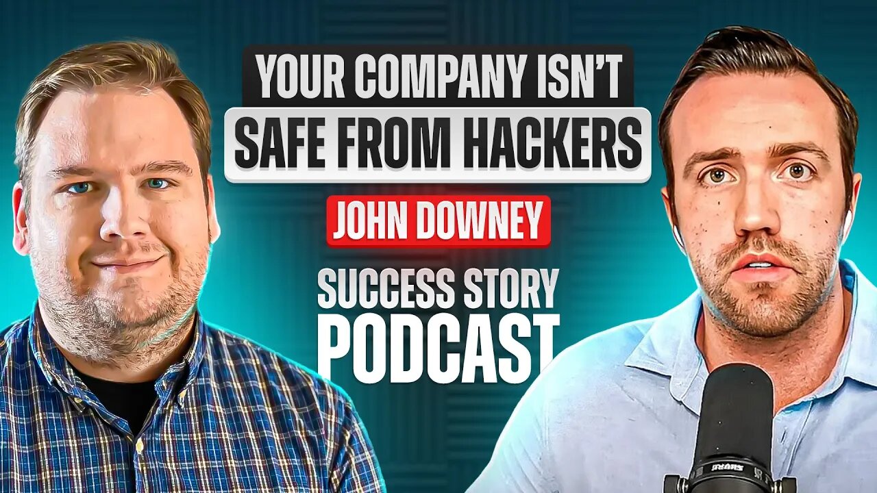 John Downey - Chief Information Security Officer at GoFundMe | Your Company Isn't Safe From Hackers