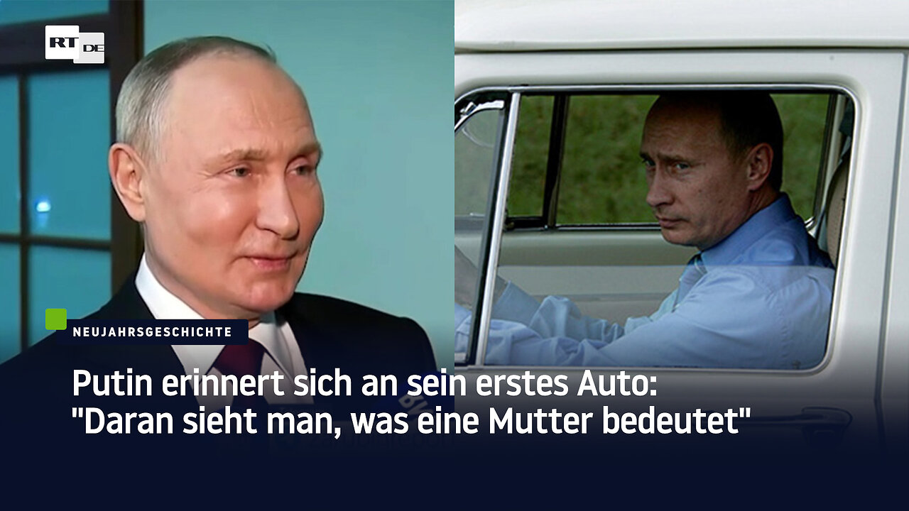 Putin erinnert sich an sein erstes Auto: "Daran sieht man, was eine Mutter bedeutet"