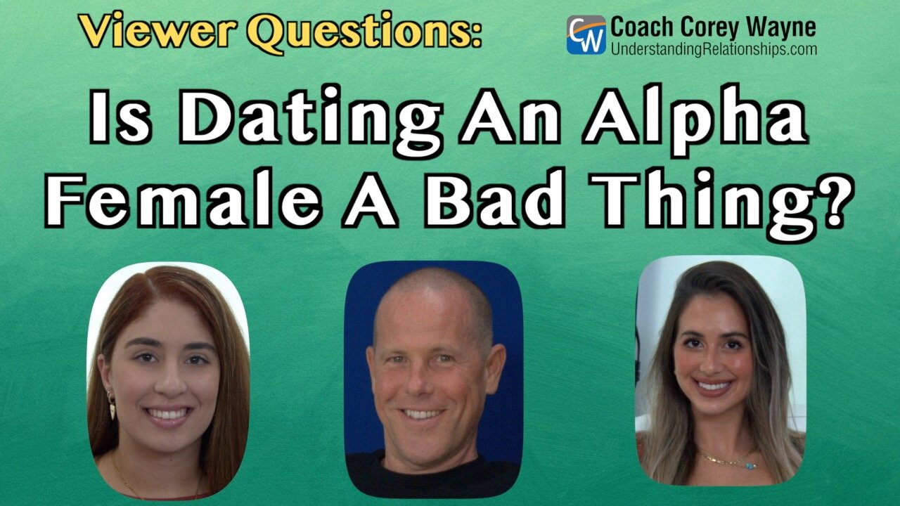 Is Dating An Alpha Female A Bad Thing?