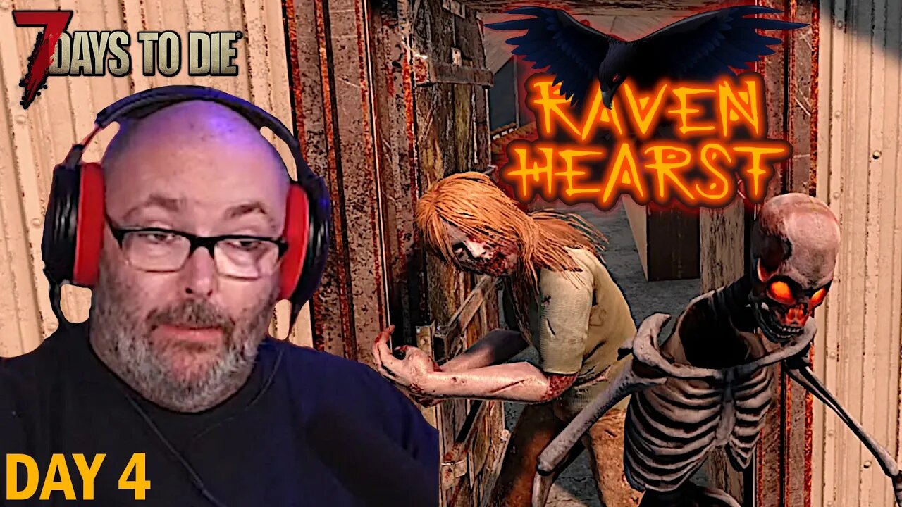 7 Days to Die Alpha 20 | Welcome to Ravenhearst 8 Mod | Day 4