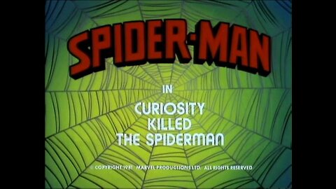 Spider-Man ( Curiosity Killed the Spider-Man ) Full Cartoon 1981