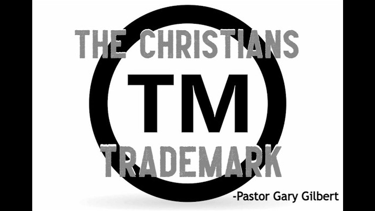 11-6-22 The Christian's Trademark