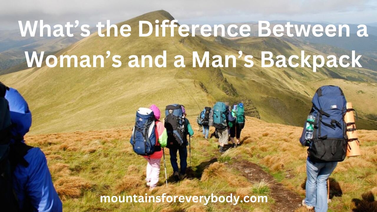 What’s the Difference Between a Woman’s and a Man’s Backpack?