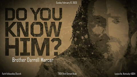 Do You Know Him