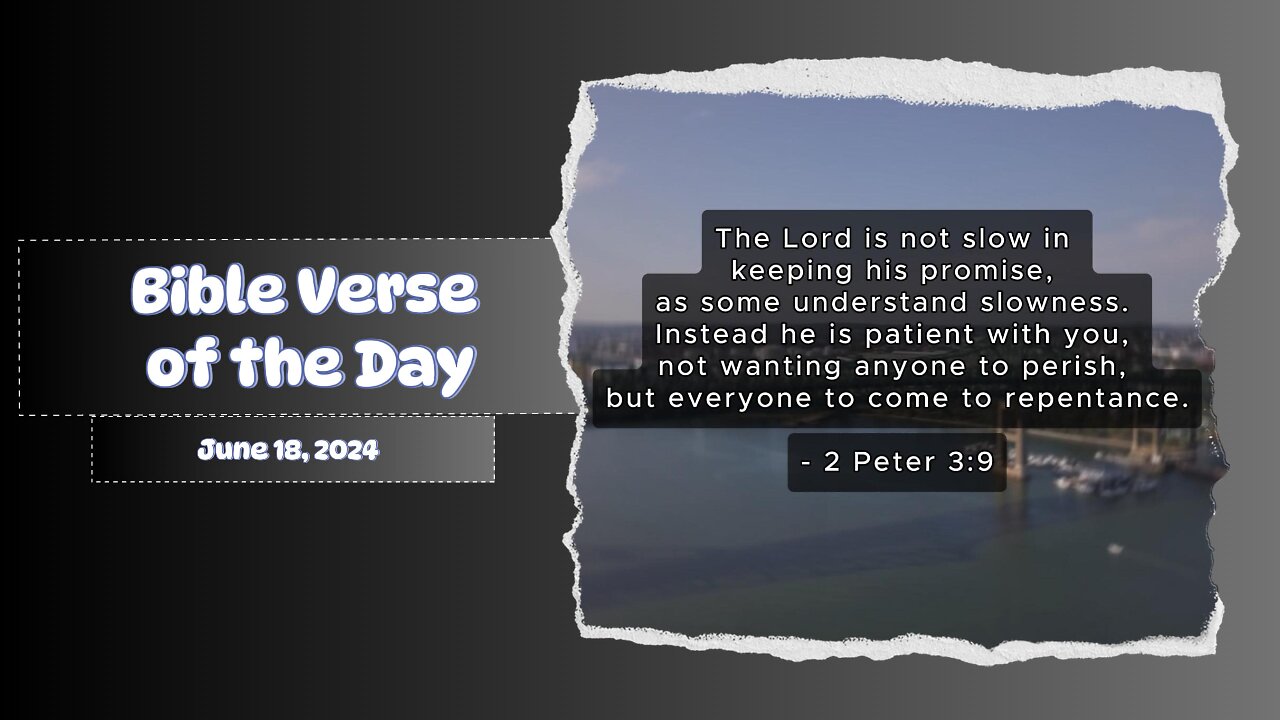 Bible Verse of the Day: June 18, 2024