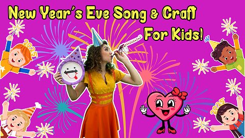 Toddler New Year Celebration 🥳 Sing and Dance with SunBeam Buddies 🎶 New Year's Eve Craft for Kids