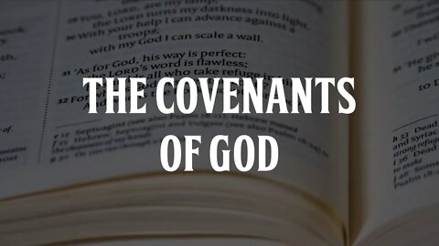 The Covenants of God